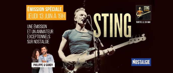 Ce soir, Sting devient animateur sur Nostalgie Ce soir, Sting devient animateur sur Nostalgie