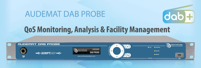 WorldCast Systems : une nouvelle version de l'Audemat DAB Probe WorldCast Systems : une nouvelle version de l'Audemat DAB Probe