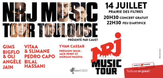 Le 14 juillet, le NRJ Music Tour sera à Toulouse