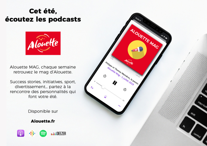 Alouette lance son premier podcast natif Alouette lance son premier podcast natif