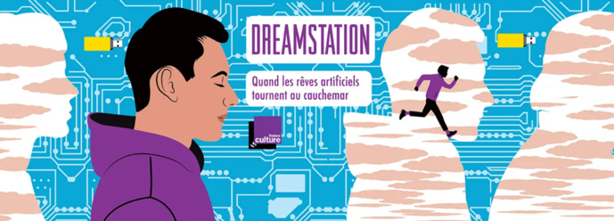 "DreamStation" : le nouveau podcast natif de fiction de France Culture