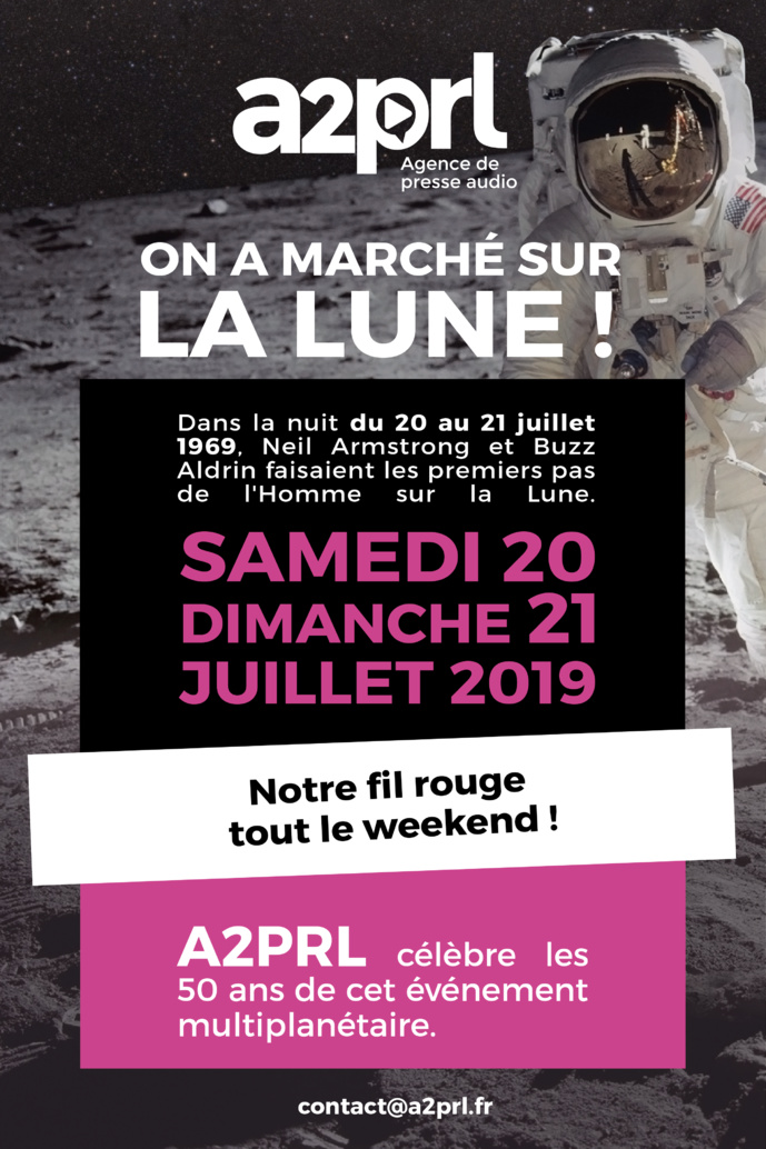 A2PRL : un week-end spécial "On a marché sur la Lune" A2PRL : un week-end spécial "On a marché sur la Lune"