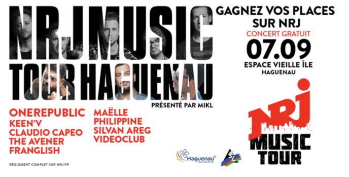 Le "NRJ Music Tour" revient à Haguenau