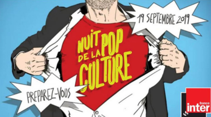 France Inter organise la Nuit la pop culture France Inter organise la Nuit la pop culture