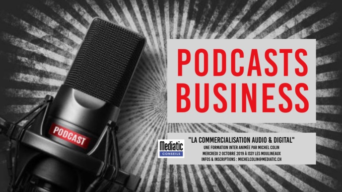 Pour former vos équipes à la commercialisation des podcasts et des réseaux sociaux, inscrivez-vous à la formation inter-radio du 2 octobre à Issy-les-Moulineaux "La commercialisation audio & digital".