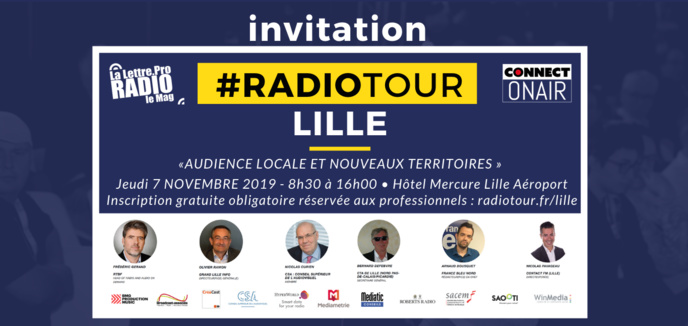 RadioTour : rendez-vous à Lille ce 7 novembre RadioTour : rendez-vous à Lille ce 7 novembre
