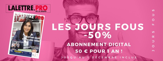 "Les Jours Fous" c'est avec La Lettre Pro de la Radio ! "Les Jours Fous" c'est avec La Lettre Pro de la Radio !