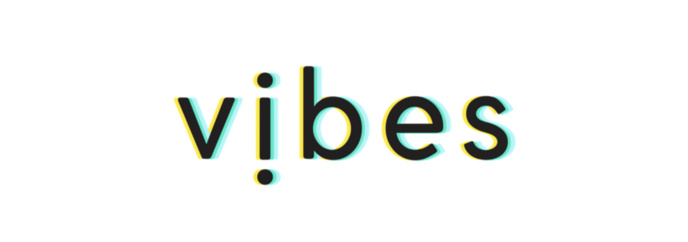 Nouvelle édition de Vibes Nouvelle édition de Vibes