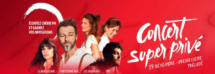 Ce soir, un "Concert Super Privé" avec Chérie FM Ce soir, un "Concert Super Privé" avec Chérie FM