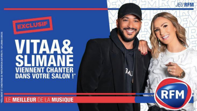 RFM : Vitaa et Slimane en concert privé chez un auditeur RFM : Vitaa et Slimane en concert privé chez un auditeur