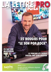 Téléchargez le 120e numéro de La Lettre Pro de la Radio Téléchargez le 120e numéro de La Lettre Pro de la Radio
