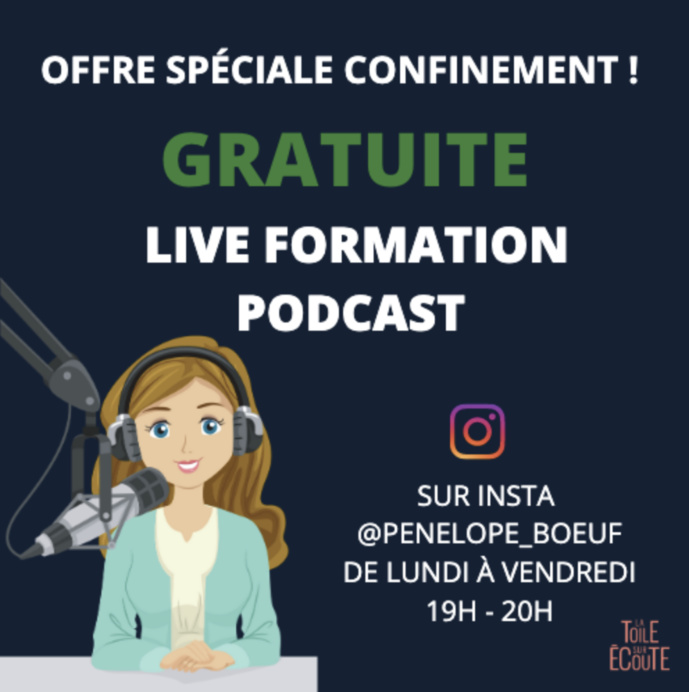 Covid-19 : Toute la semaine, de 19h à 20h, une formation gratuite au podcast