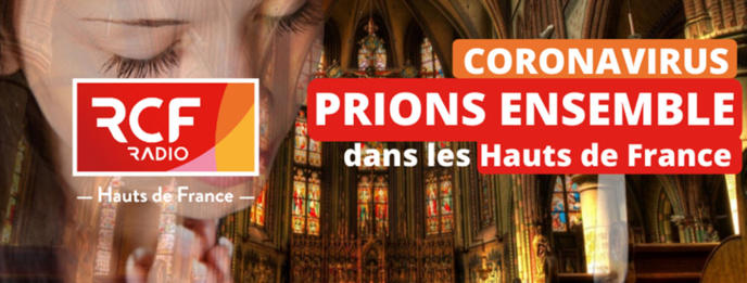 Covid-19 : RCF Radio réunit les Chrétiens des Hauts-de-France