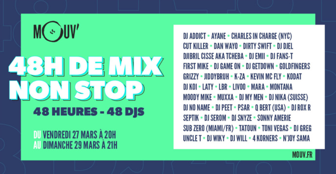 Covid-19 : sur Mouv', 48 heures de mix avec 48 DJs Covid-19 : sur Mouv', 48 heures de mix avec 48 DJs