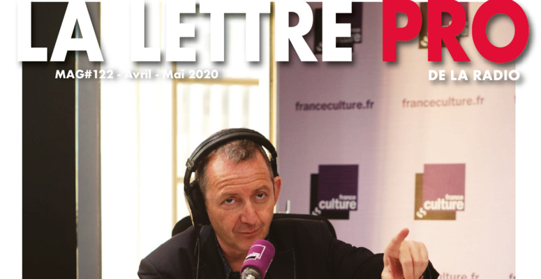 Voici votre magazine en Flipbook n°122 de la Lettre Pro de la Radio