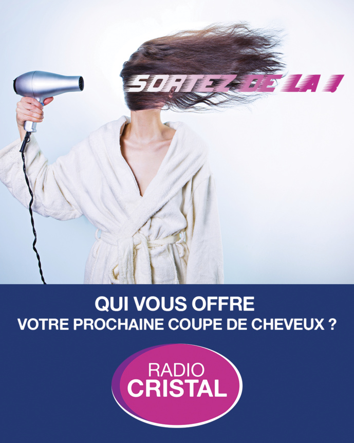 Radio Cristal offre la coupe à ses auditeurs Radio Cristal offre la coupe à ses auditeurs
