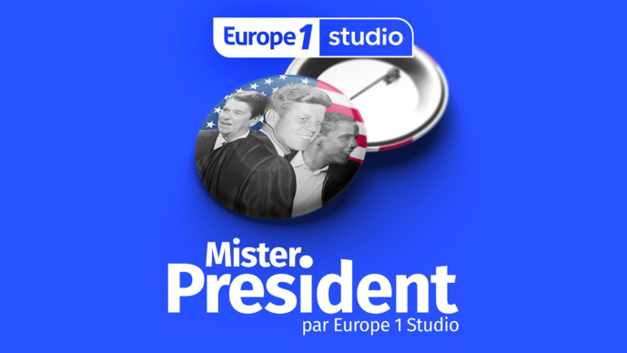 Podcast : Europe 1 Studio lance "Mister President" Podcast : Europe 1 Studio lance "Mister President"