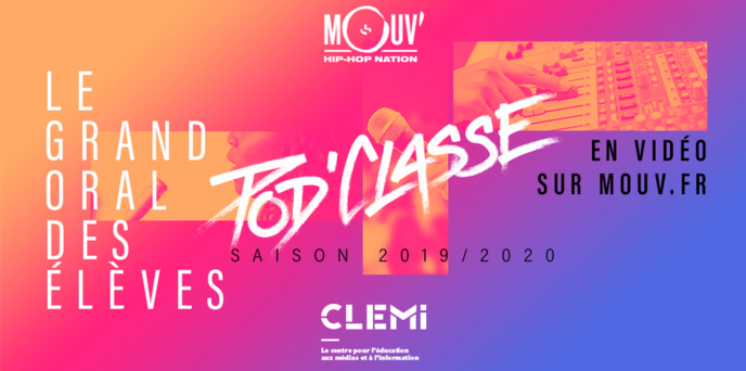 Pod’Classe : Mouv' et le CLEMI récompensent deux lycées Pod’Classe : Mouv' et le CLEMI récompensent deux lycées