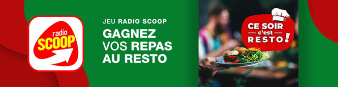 Radio Scoop lance l'opération "Ce soir, c'est resto !" Radio Scoop lance l'opération "Ce soir, c'est resto !"