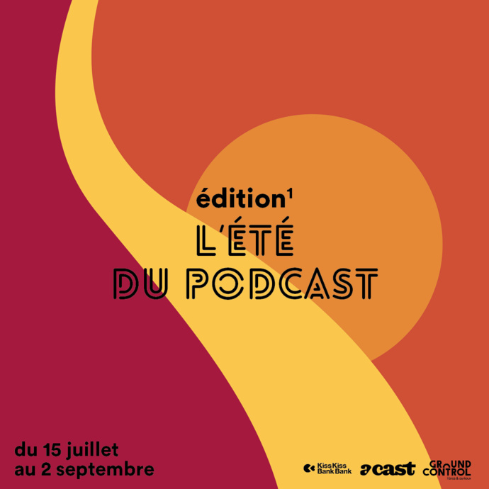 L’été du Podcast à Ground Control L’été du Podcast à Ground Control