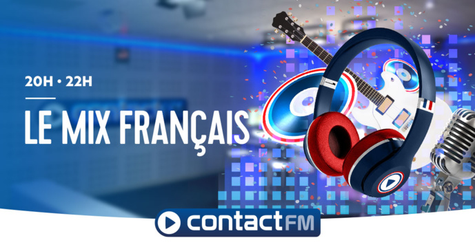 Contact FM : une émission pour soutenir les talents Français