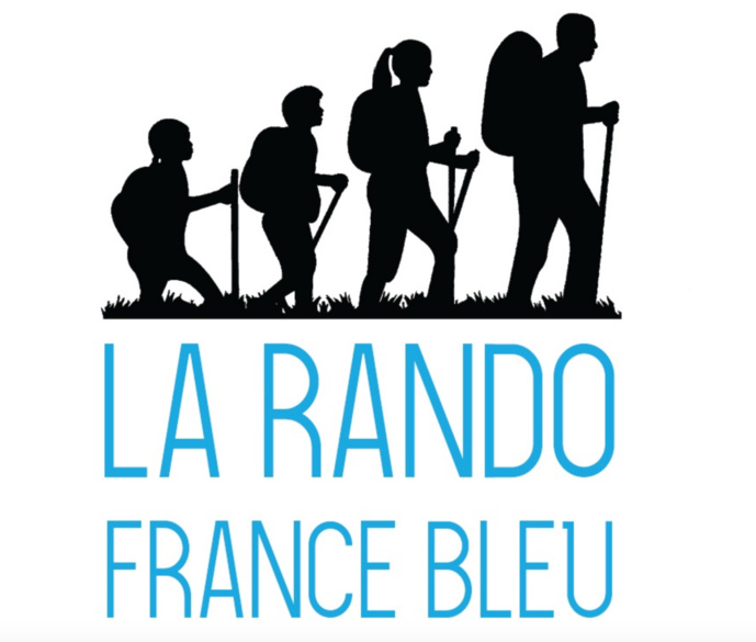 La Rando France Bleu, c'est ce week-end La Rando France Bleu, c'est ce week-end