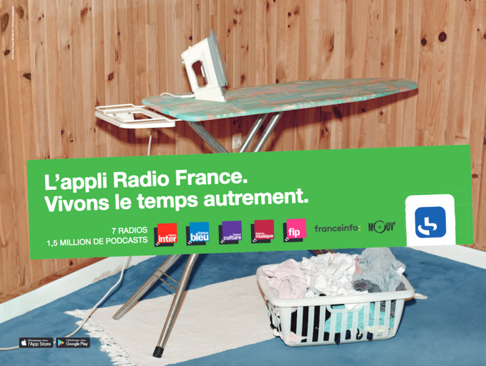Radio France lance une campagne de publicité pour son application Radio France lance une campagne de publicité pour son application