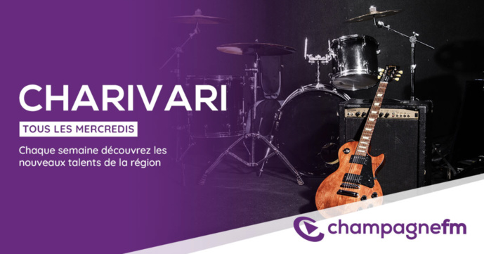 Champagne FM met en lumière la scène musicale régionale Champagne FM met en lumière la scène musicale régionale
