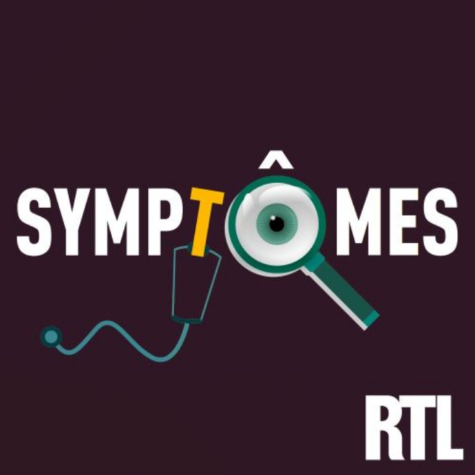 "Symptômes" le nouveau podcast médical de RTL