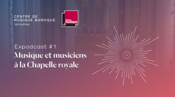 France Musique : visiter Versailles, en musique, avec "Expodcast" France Musique : visiter Versailles, en musique, avec "Expodcast"