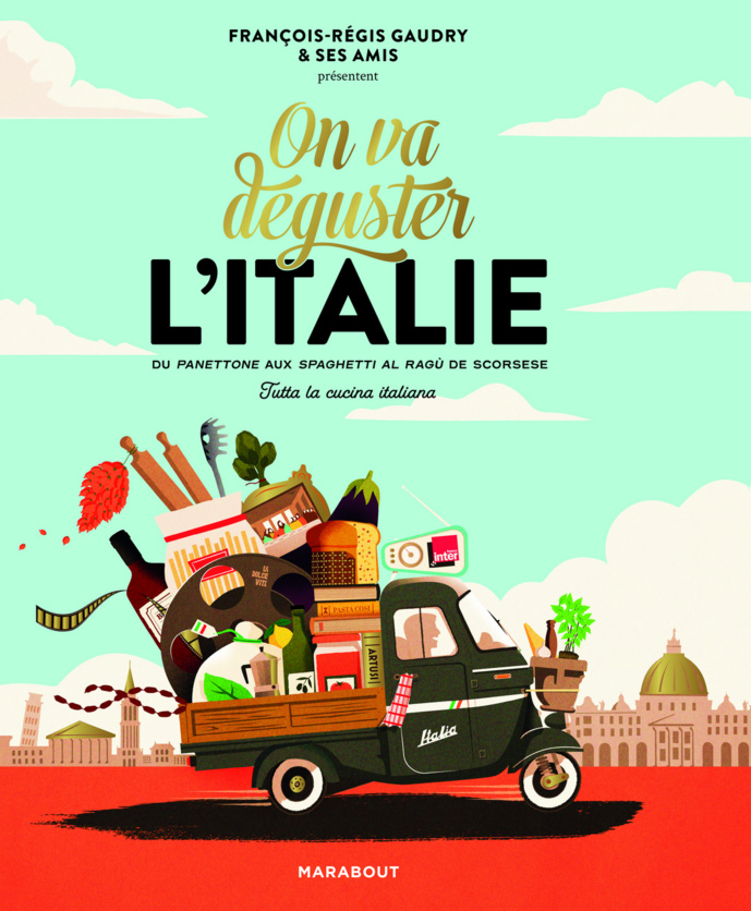 France Inter : l'émission "On va déguster" dans un livre France Inter : l'émission "On va déguster" dans un livre