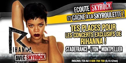 Skyrock avec Rihanna