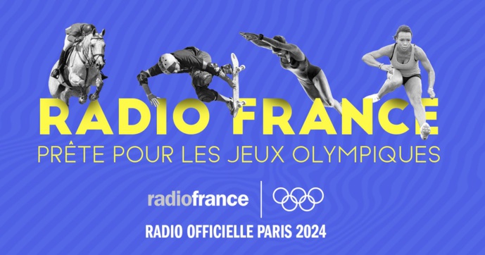 Radio France devient radio officielle des Jeux Olympiques Radio France devient radio officielle des Jeux Olympiques