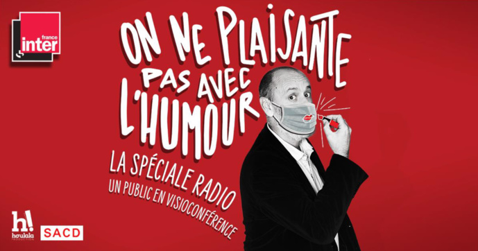 France Inter : "On ne plaisante pas avec l'humour" en téléspectacle France Inter : "On ne plaisante pas avec l'humour" en téléspectacle
