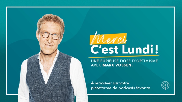 Marc Vossen lance "Merci, c'est lundi !" Marc Vossen lance "Merci, c'est lundi !"