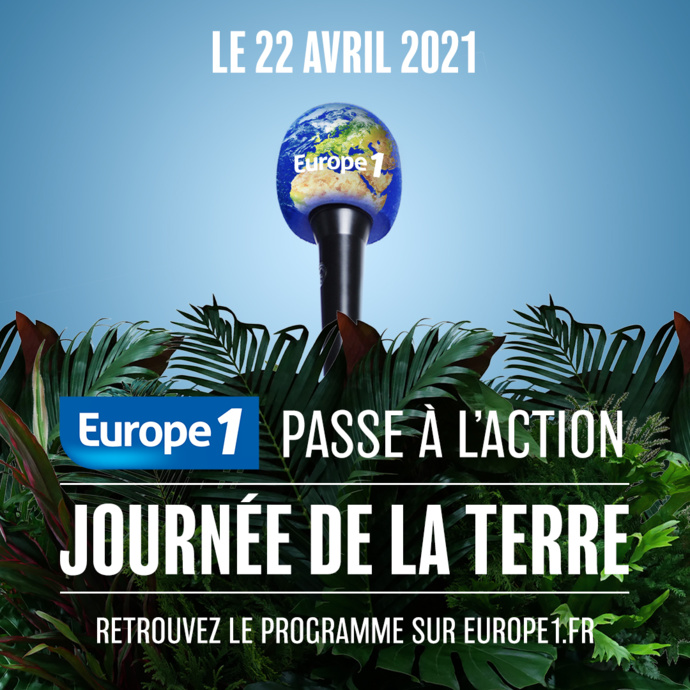 Europe  1 se mobilise pour la Journée de la Terre