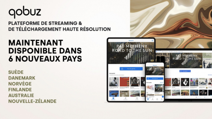 Qobuz lance son service de streaming dans 6 nouveaux pays Qobuz lance son service de streaming dans 6 nouveaux pays