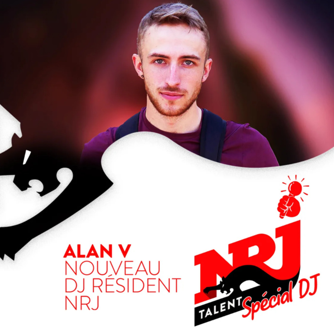 "NRJ Talent" : Alan.V remporte le concours spécial DJ "NRJ Talent" : Alan.V remporte le concours spécial DJ