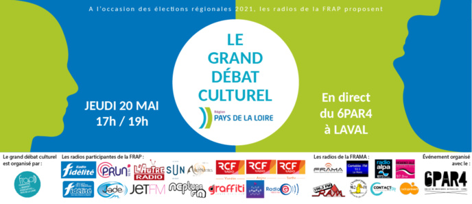 Les radios de la FRAP organisent "Le Grand débat culturel" Les radios de la FRAP organisent "Le Grand débat culturel"