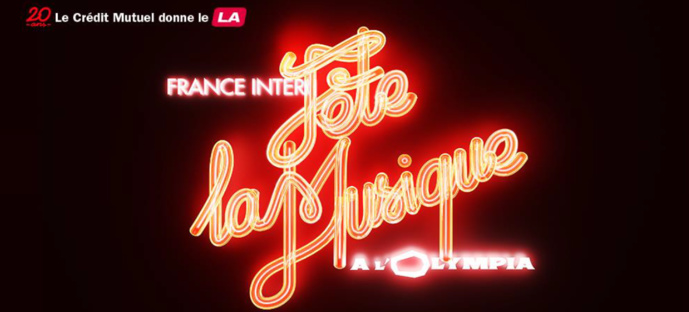 France Inter fête la musique en direct de l’Olympia France Inter fête la musique en direct de l’Olympia