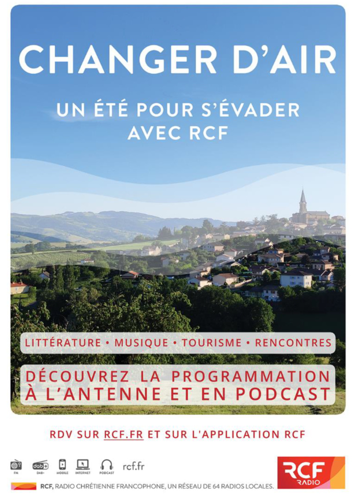 Dès le 5 juillet, RCF propose de "Changer d'air" Dès le 5 juillet, RCF propose de "Changer d'air"