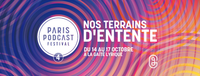 Une nouvelle édition du Paris Podcast Festival Une nouvelle édition du Paris Podcast Festival