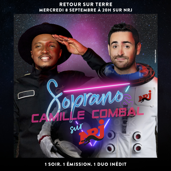 Soprano et Camille Combal de retour sur la planète NRJ Soprano et Camille Combal de retour sur la planète NRJ