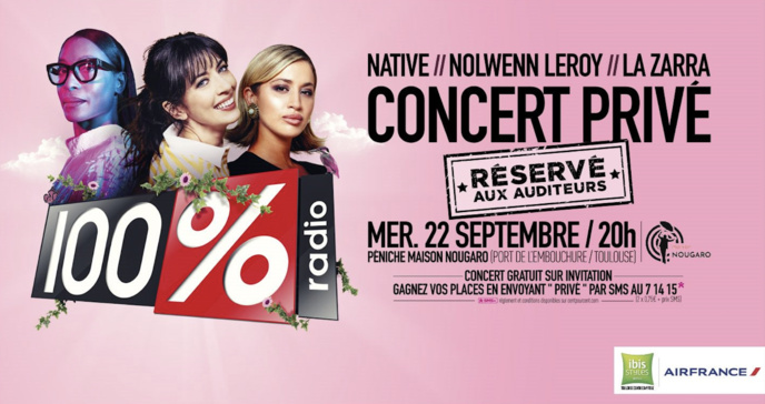 La radio 100% organise un "Concert ultra privé" La radio 100% organise un "Concert ultra privé"