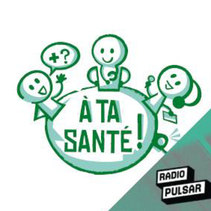Retour de l’émission "À ta santé" sur Radio Pulsar Retour de l’émission "À ta santé" sur Radio Pulsar