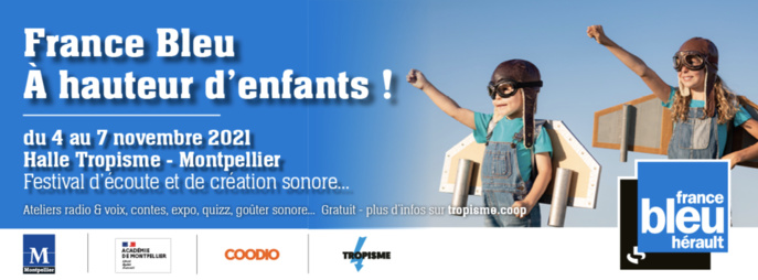 France Bleu Hérault lance son festival destiné aux enfants France Bleu Hérault lance son festival destiné aux enfants