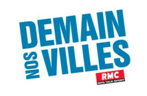 RMC : coup d'envoi de "Demain Nos Villes"