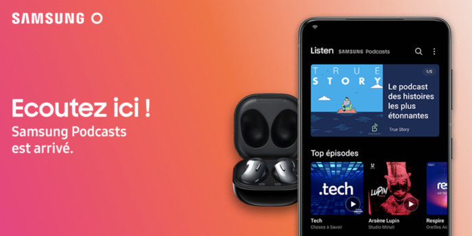 Samsung lance Samsung Podcasts Samsung lance Samsung Podcasts