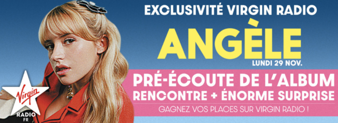 Angèle fait écouter son album en avant-première aux auditeurs de Virgin Radio