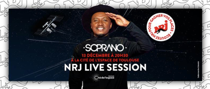 Toulouse : un "NRJ Live Session" avec Soprano Toulouse : un "NRJ Live Session" avec Soprano
